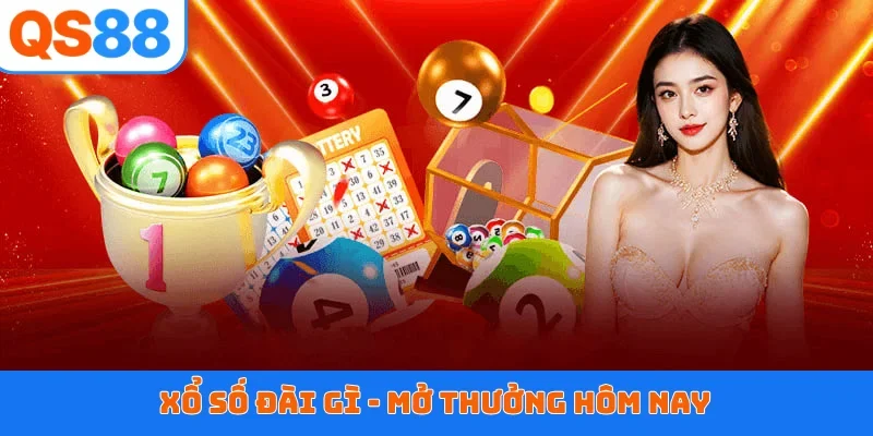 Xổ số đài gì